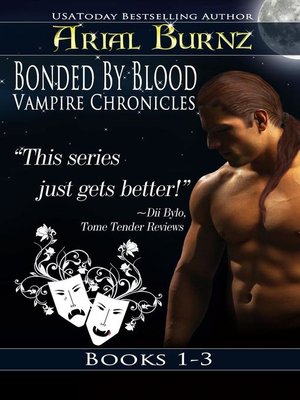 cover image of Bonded by Blood Vampire Chronicles--Books 1-3